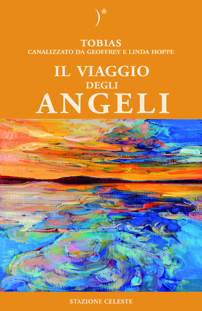 Libri Linda Hoppe / Geoffrey Hoppe / Tobias - Il Viaggio Degli Angeli