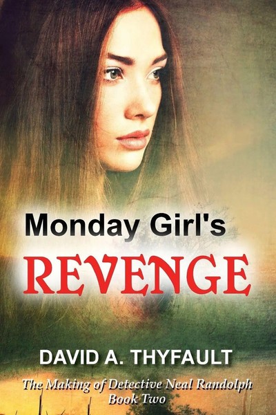 David A Thyfault | Monday Girl's Revenge | Taschenbuch | Englisch (2016)-image