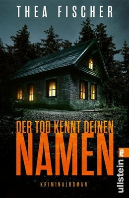 Der Tod kennt deinen Namen | Thea Fischer | deutsch
