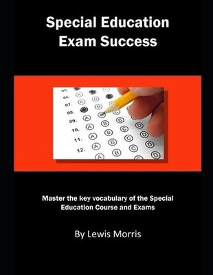 Special Education Exam Success: Master the Key Vocabulary of the Special Educati