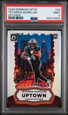 2025 Donruss Optic - Tetairoa McMillan Rookie Uptown Panthers PSA 9!