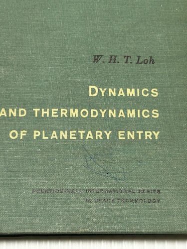 Vintage 1963 Dynamics & Thermodynamics of Planetary Entry - ROCKWELL Copy - Foto 2 di 16