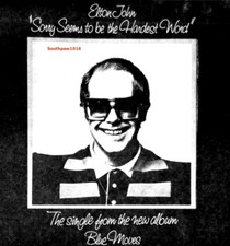 1976 Elton John "Sorry Seems To Be The Hardest Word" Release Promo Reprint Ad