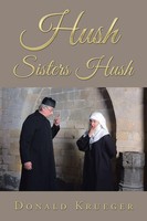 Donald Krueger | Hush Sisters Hush | Taschenbuch | Englisch (2016) | Xlibris