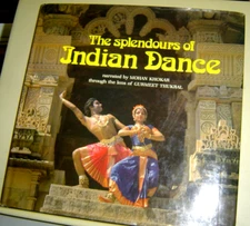 INDIAN DANCE SPLENDOURS  Mohan Khokar GURMEET THUKRAL Photos 1988 HBDJ