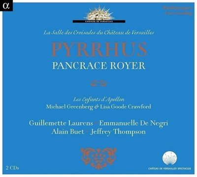 Audio Cd - Royer,pancrace - Pyrrhus  - Alpha Classics -D- Neu