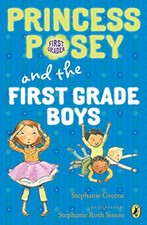 Princess Posey and the First-Grade Boys (Princess Posey, First Grader) by Green