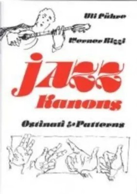 Jazz Kanons | Uli Führe (u. a.) | Ostinati & Patterns | Broschüre | 24 S. | 1989