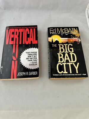 The Big Bad City By Ed McCain and Vertical Run By Joseph Garber Two Paperbacks