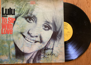 LULU AUTOGRAPHED "TO SIR WITH LOVE" 1967 MOTION PICTURE SOUNDTRACK EPIC RECORD