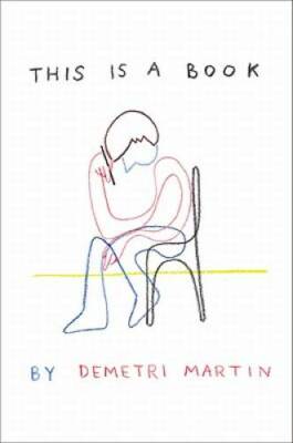 This Is a Book - Hardcover By Martin, Demetri - GOOD