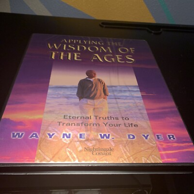 dr. wayne dyer applying the wisdom of the ages 