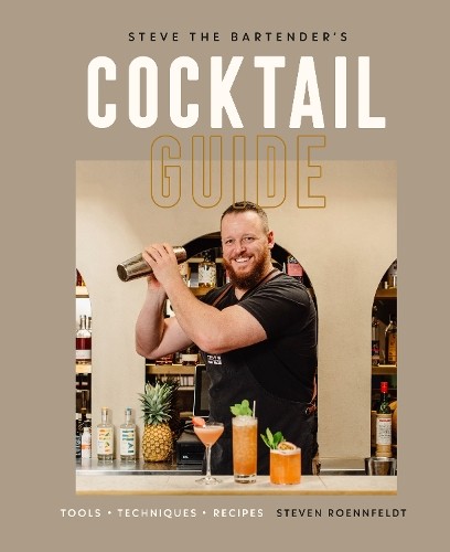 Steve the Bartender's Cocktail Guide by Steven Roennfeldt (Hardback Book) - Image 8