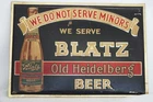 Vtg 1930s Blatz Old Heidelberg Beer Tin Sign Embossed Not Serve Minors 13" TOC