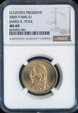2009-P James K. Polk Dollar NGC MS69 SMS Quality