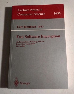 Lecture Notes in Computer Science. Fast Software Encryption Lars Knudsen 1636.