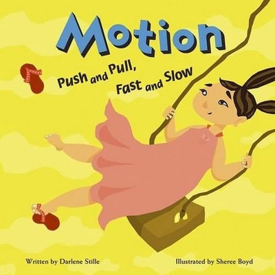 Motion: Push and Pull, Fast and Slow by Sheree Boyd (English) Paperback Book