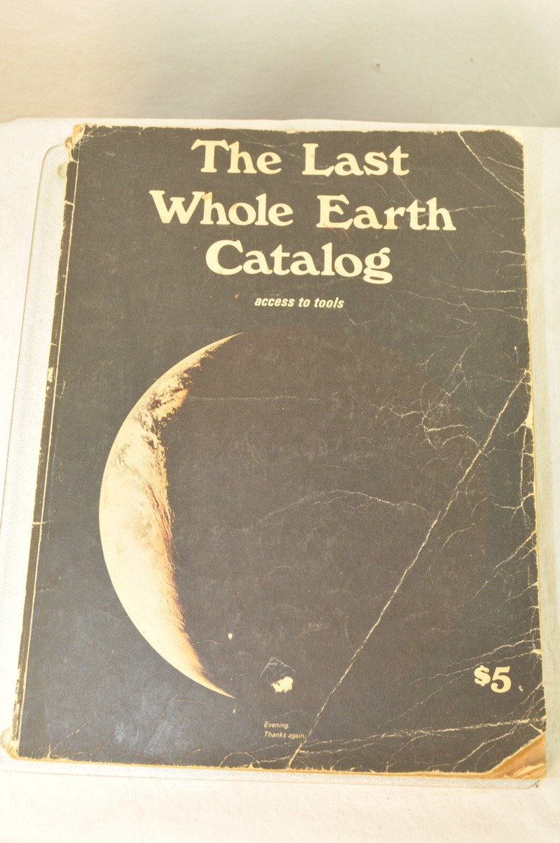 洋書 The Last Whole Earth Catalog Vintage 1971 The Last Whole Earth Catalog Access To Tools