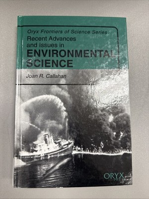 Recent Advances And Issues In Environmental Science
