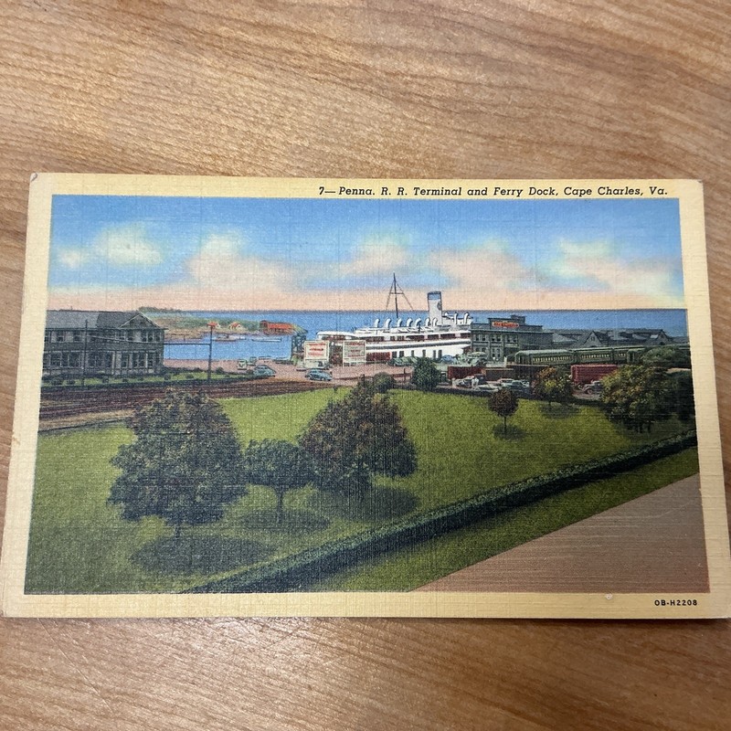 Penna. R. R. Terminal And Ferry Dock Cape Charles Va. Postcard