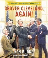 Grover Cleveland, Again: A Tr - GOOD