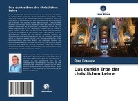 Das Dunkle Erbe Der Christlichen Lehre | Buch | 9786204094014