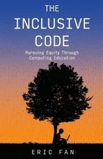Eric Fan The Inclusive Code (Paperback)