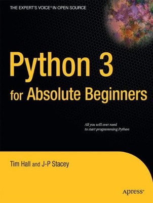 PYTHON 3 FOR ABSOLUTE BEGINNERS By Tim Hall & J-p Stacey **Mint Condition**