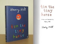 Harry Hill - tim the tiny horse - Signed - 1st/1st (2006 First Edition DJ)