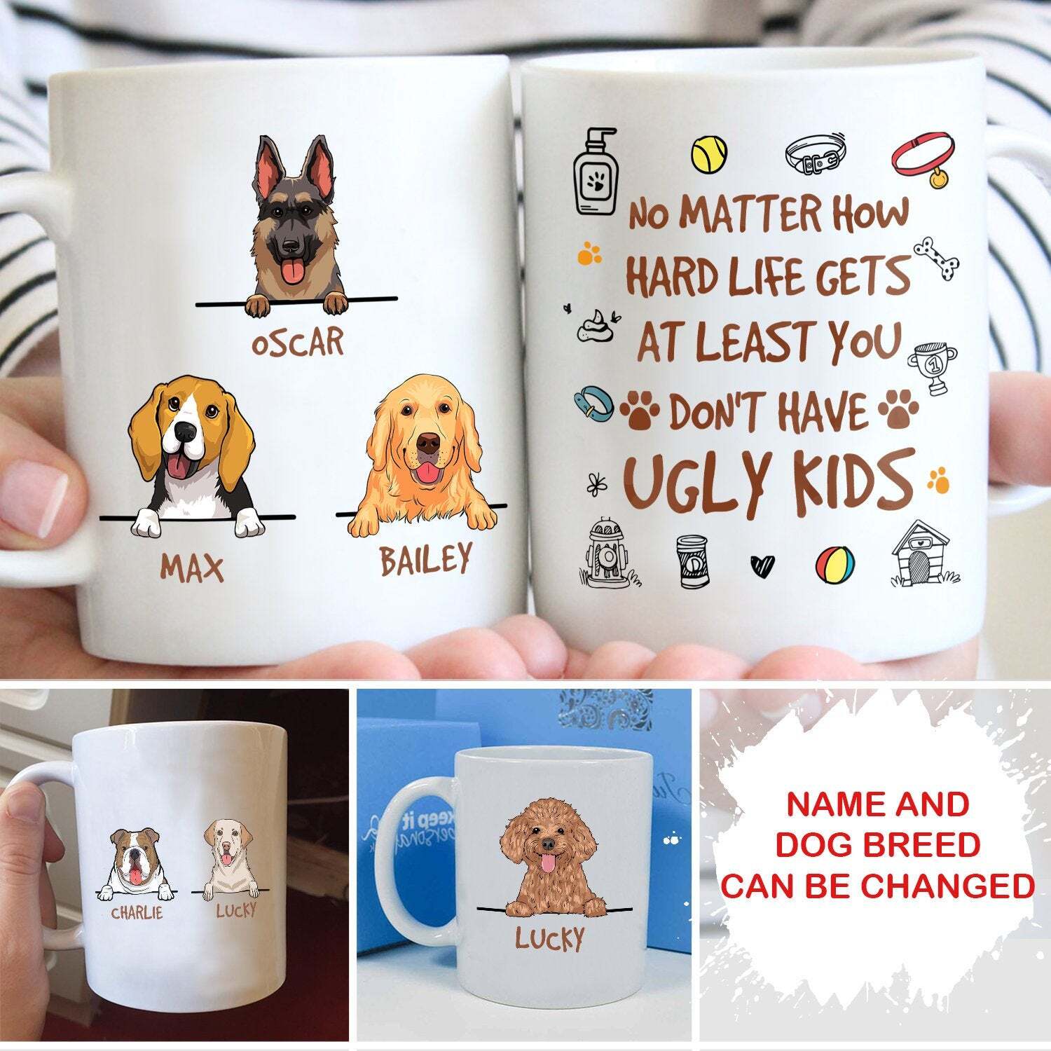 At Least You Don't Have Ugly Kids Personalized Mug Mug Cup Birthday Gift