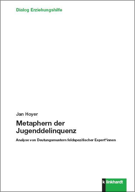 Thumbnail - Metaphern Der Jugenddelinquenz | Hoyer, Jan