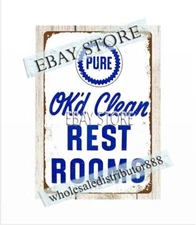PURE OK'D CLEAN REST ROOMS metal tin sign metal wall art