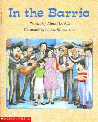 In the Barrio (Beginning Literacy) - Paperback By Ada, Alma Flor - GOOD
