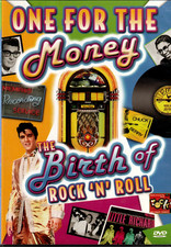 One For The Money - The Birth of Rock n Roll - Bill Haley, Jerry Lee Lewis