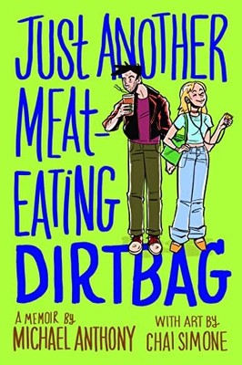 JUST ANOTHER MEAT EATING DIRTBAG by Michael Anthony Paperback Self Help Business