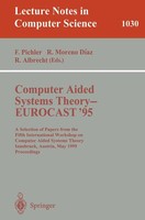 Computer Aided Systems Theory - Eurocast '95 Franz Pichler (U. A.) Taschenbuch