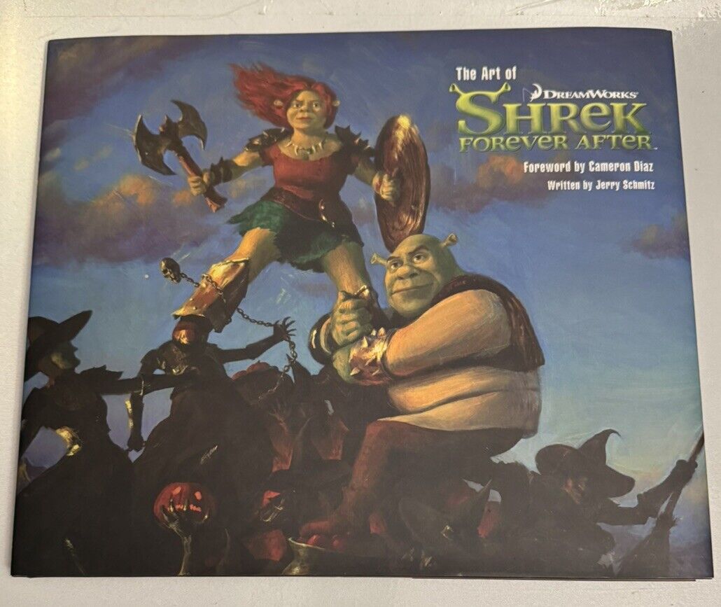 The Art of Shrek Forever After by Jerry Schmitz (2010