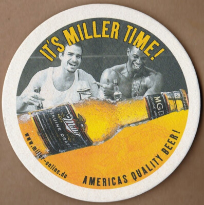 Miller Genuine Draft  It's Miller Time  German Beer Coaster MGD