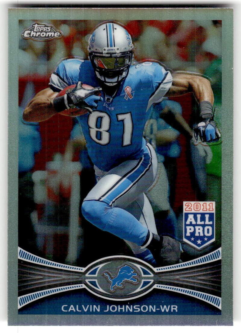 2012 Topps Chrome Calvin Johnson Refractors #115