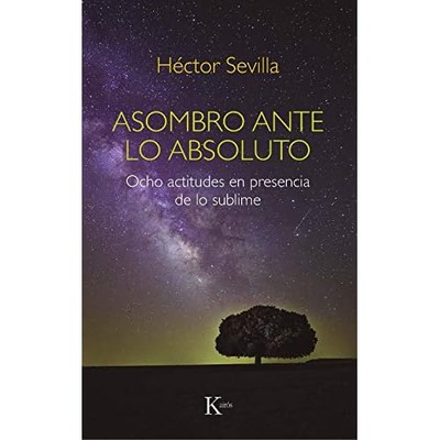 Asombro ante lo absoluto: Ocho actitudes en presencia d - Spanish Language Paper