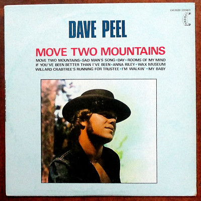 Dave Peel ''Move Two Mountains'' LP (1971) Chart CHS 1039