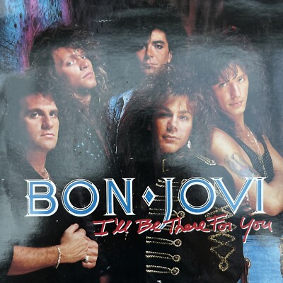 Bone Jovi I'll Be There For You Single 45 Record Vinyl Rock 1988