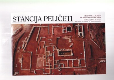 STANCIJA PELICETI rimska villa rustica romana ISTRIA ARCHEOLOGIA mostra 2006