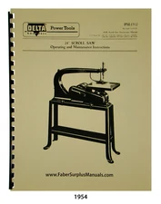 Delta 24" Scroll Saw Older Style Operating, Maintenance & Parts Manual #1954