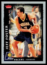 2008-09 Fleer #61 Jeff Foster Indiana Pacers