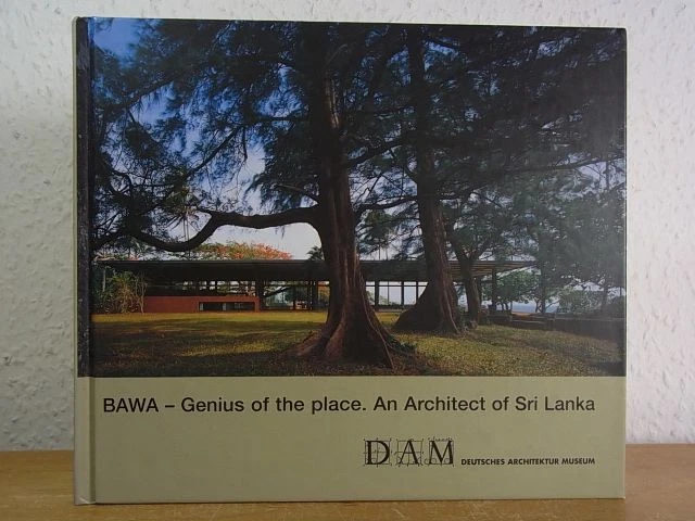 Geoffrey Bawa. Genius of the Place. An Architect of Sri Lanka. Ausstellung Deuts - Bild 1 von 1