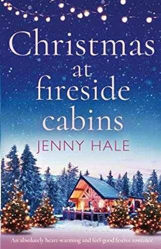 Christmas at Fireside Cabins: An - Paperback, by Hale Jenny - Very Good