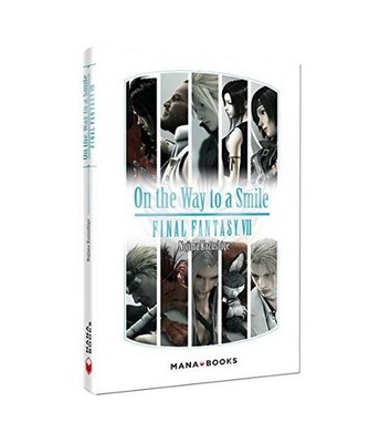Final Fantasy VII - On the Way to a Smile [poche], Nojima, Kazushige