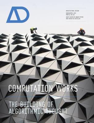 Computation Works : The Building of Algorithmic Thought