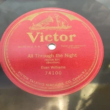 78 rpm 12" Evan Williams All Through The Night Victor 74100 1-sided VG Antique